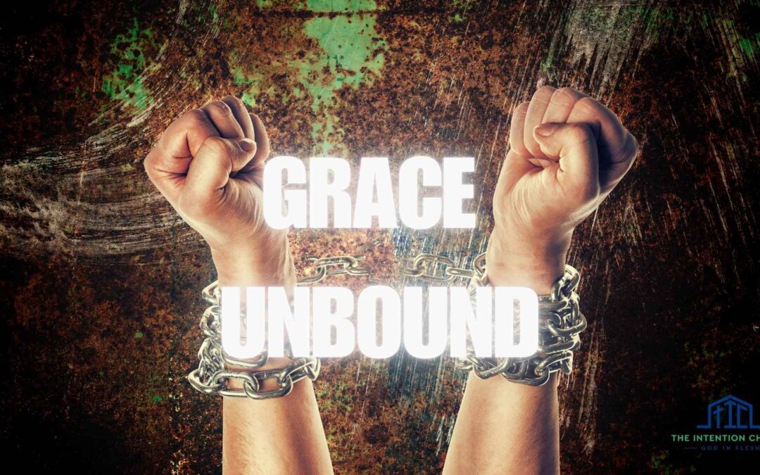 Grace Unbound