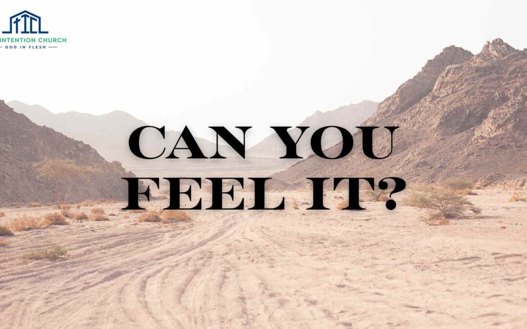 Can You Feel It?